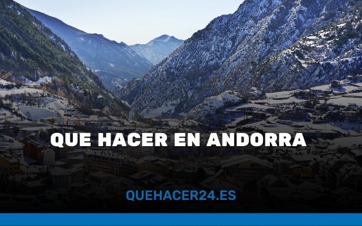 Qué  hacer en Andorra